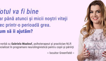 Totul va fi bine – dar până atunci și micii nostri viteji trec printr-o perioadă grea. Cum să îi ajutăm?